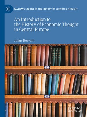 cover image of An Introduction to the History of Economic Thought in Central Europe